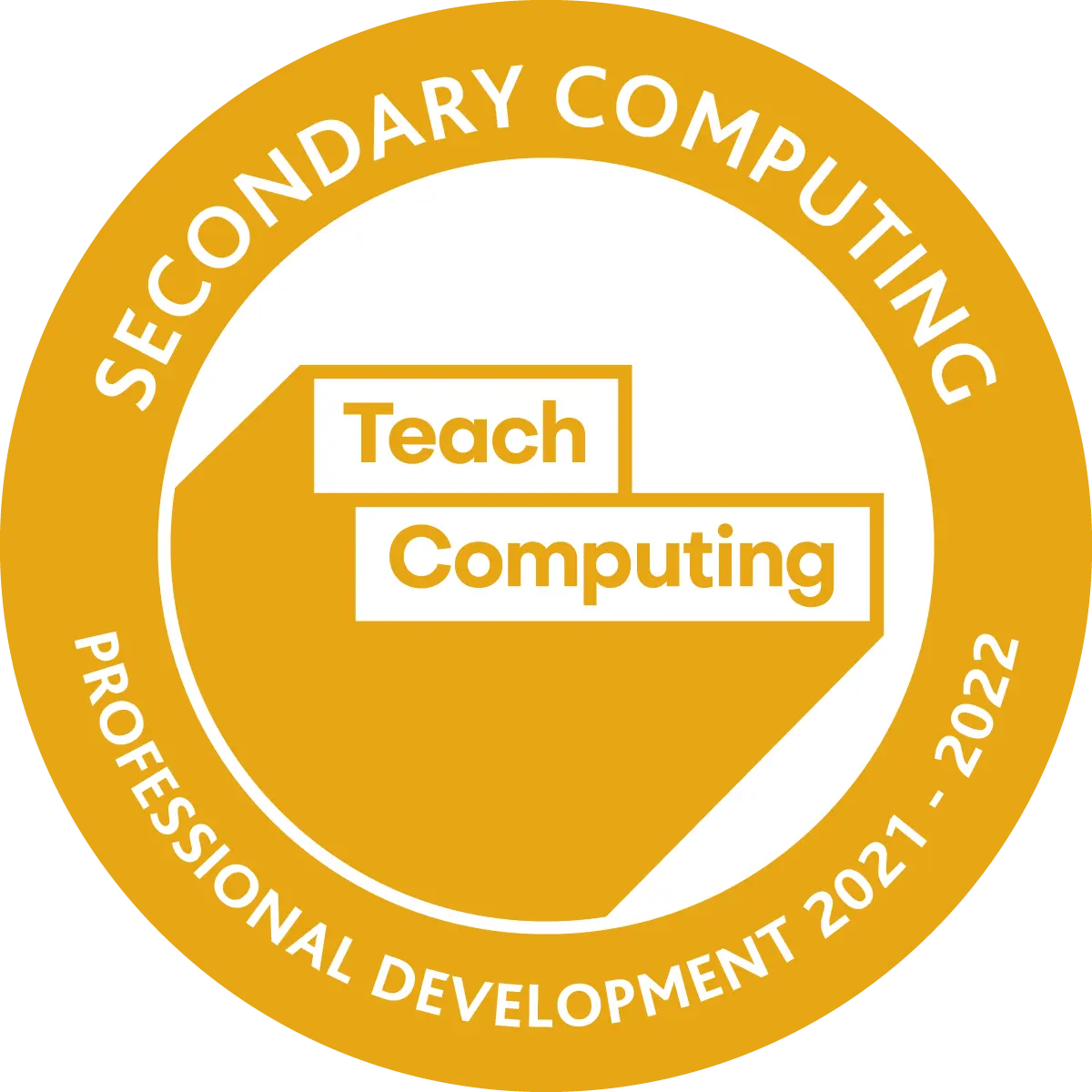Accreditation badge for: " Secondary Computer Science - Professional Development 2021-2022"